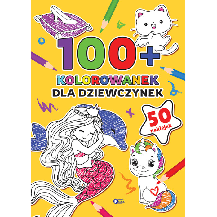 Dla dziewczynek. 100 kolorowanek | Polska Półka