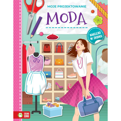 Moda. Moje projektowanie | Polska Półka