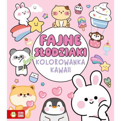 Fajne słodziaki. Kolorowanka Kawaii | Polska Półka