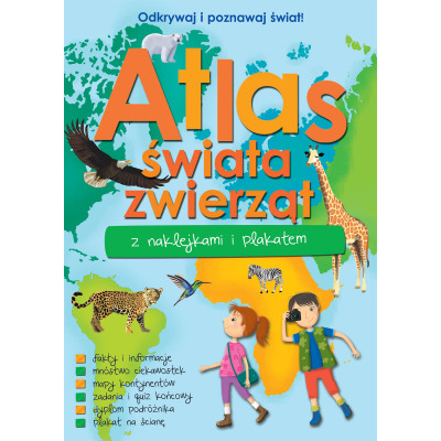 Atlas zwierząt świata z naklejkami i plakatem | Polska Półka