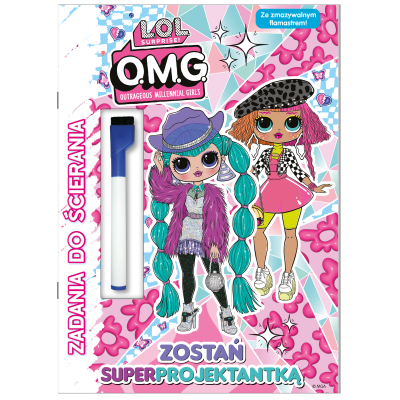 Zostań superprojektantką. L.O.L. Surprise! Zadania do ścierania | Polska Półka