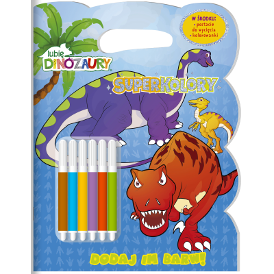 Lubię dinozaury. Superkolory | Polska Półka