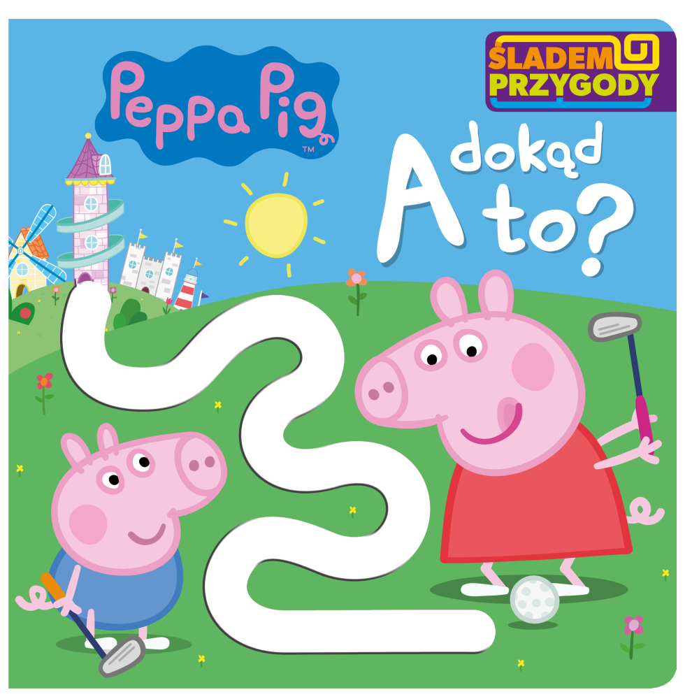 A dokąd to? Śladem Przygody. Świnka Peppa | Polska Półka