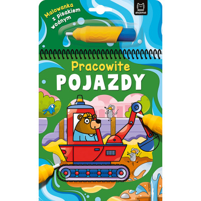 Pracowite pojazdy. Malowanka z pisakiem wodnym | Polska Półka