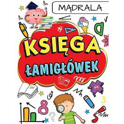 Mądrala. Księga łamigłówek | Polska Półka