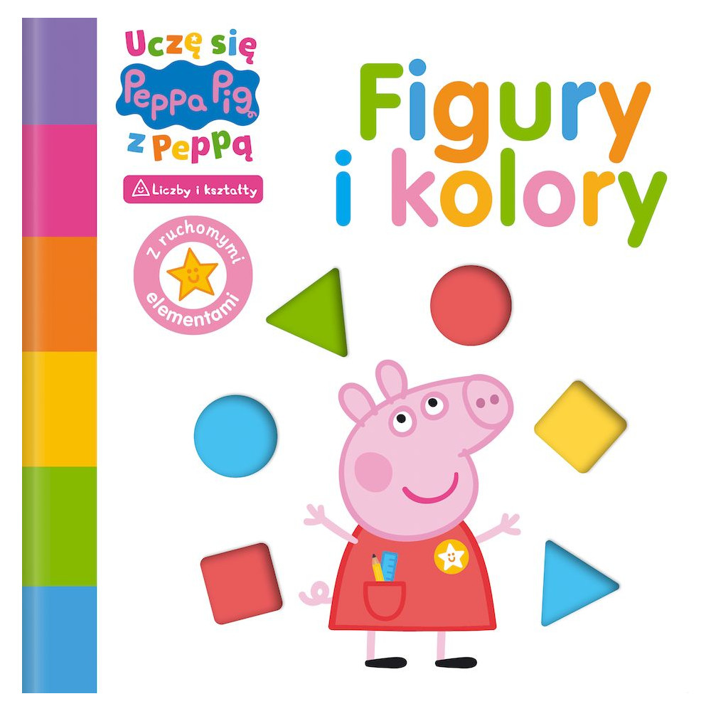 Figury i kolory. Świnka Peppa. Uczę się z Peppą | Polska Półka