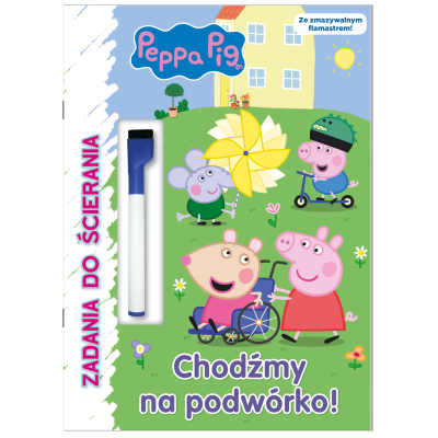Chodźmy na podwórko! Świnka Peppa. Zadania do ścierania | Polska Półka