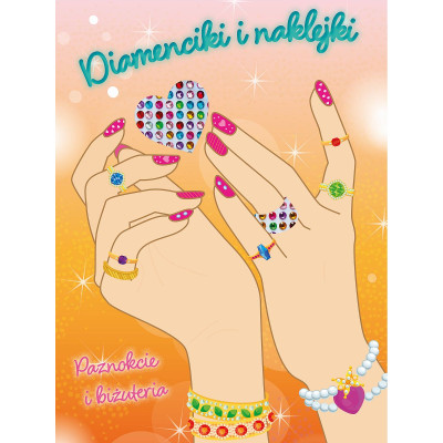 Paznokcie i biżuteria. Diamenciki i naklejki | Polska Półka