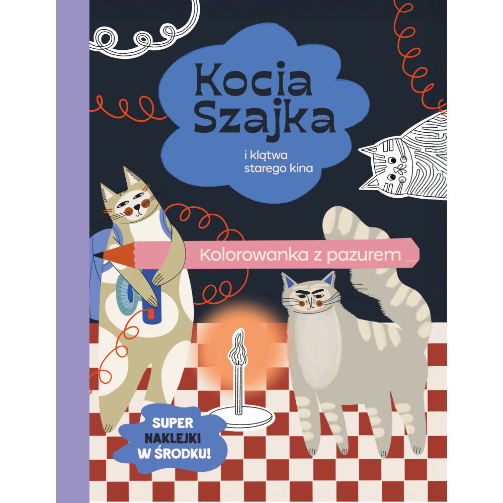 Kocia Szajka i klątwa starego kina. Kolorowanka z pazurem | Polska Półka