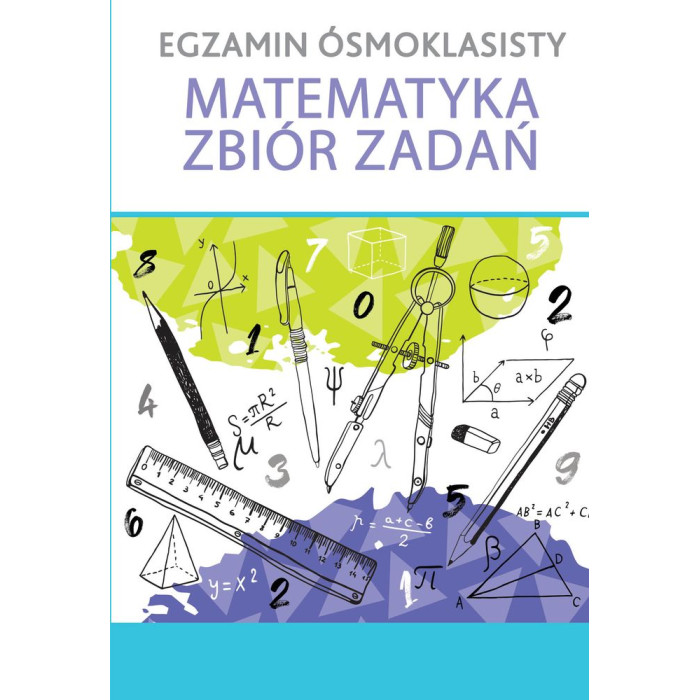 Egzamin ósmoklasisty matematyka zbiór zadań | Polska Półka