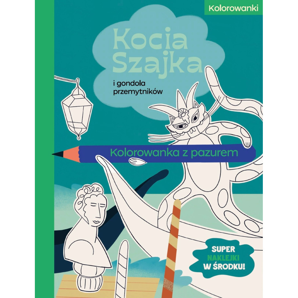 Kocia Szajka i gondola przemytników. Kolorowanka z pazurem. Kocia Szajka | Polska Półka