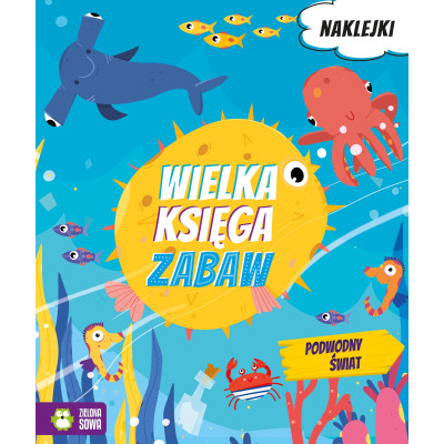 Podwodny świat Wielka księga zabaw | Polska Półka