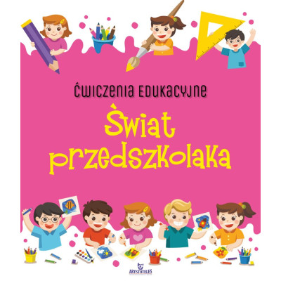 Świat przedszkolaka. Ćwiczenia edukacyjne | Polska Półka