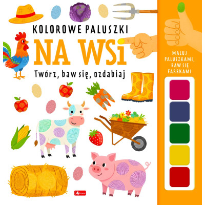 Na wsi. Kolorowe paluszki | Polska Półka