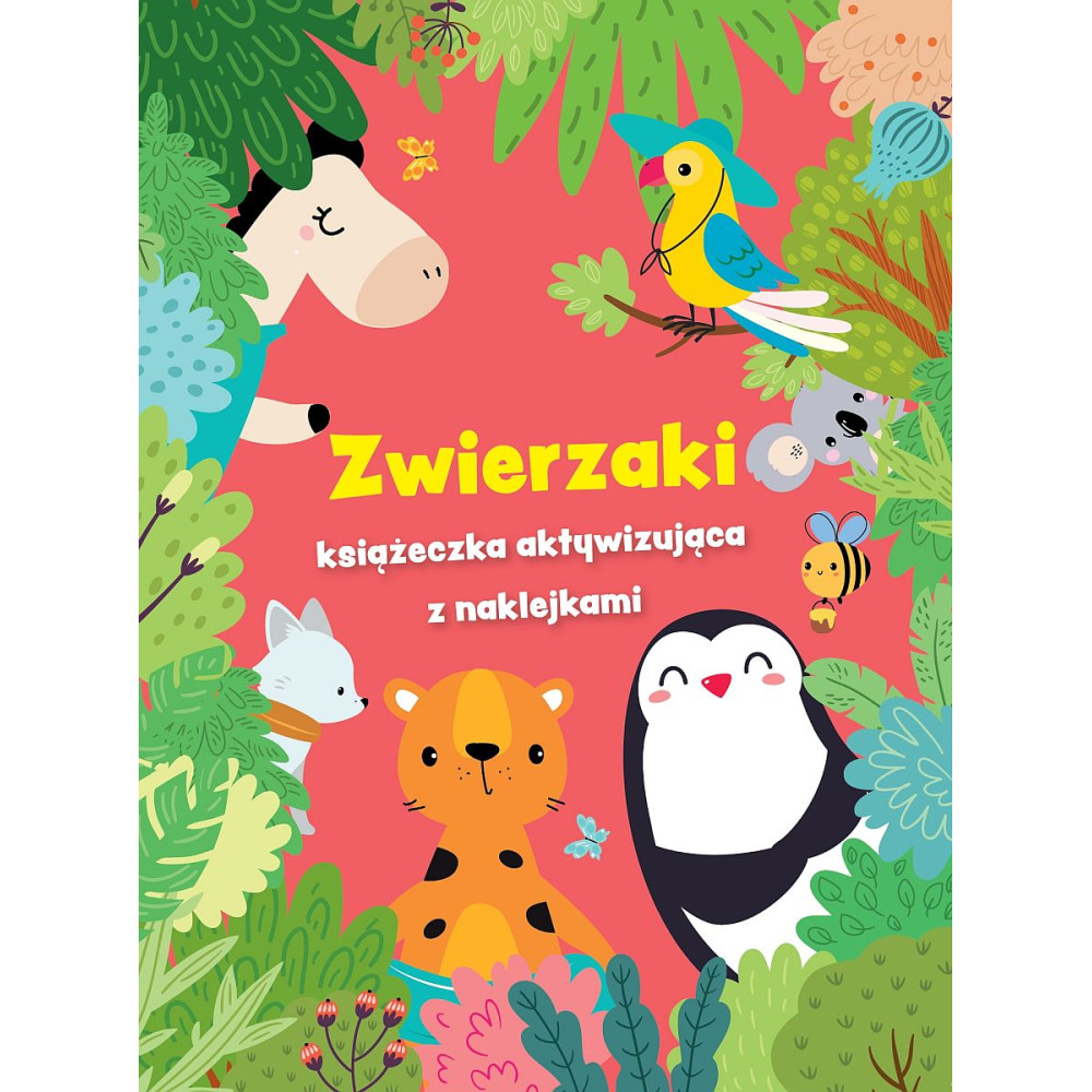 Zwierzaki - książeczka aktywizująca z naklejkami. Czerwona | Polska Półka