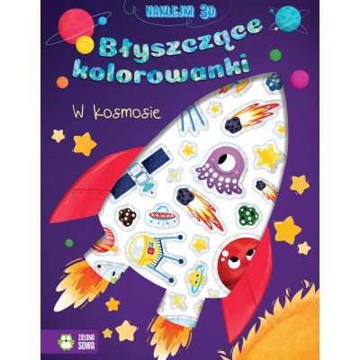 W kosmosie. Błyszczące kolorowanki | Polska Półka