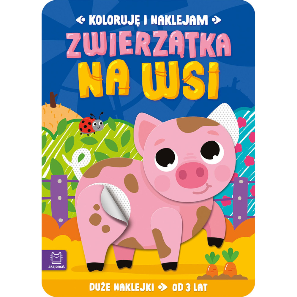 Zwierzątka na wsi. Koloruję i naklejam | Polska Półka