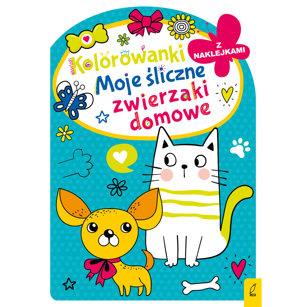 Moje śliczne zwierzaki domowe. Kolorowanka z wykrojnikiem | Polska Półka