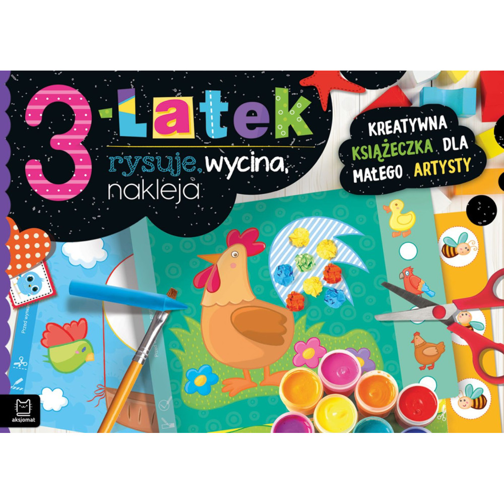 3-latek rysuje, wycina, nakleja. Kreatywna książeczka dla małego artysty | Polska Półka