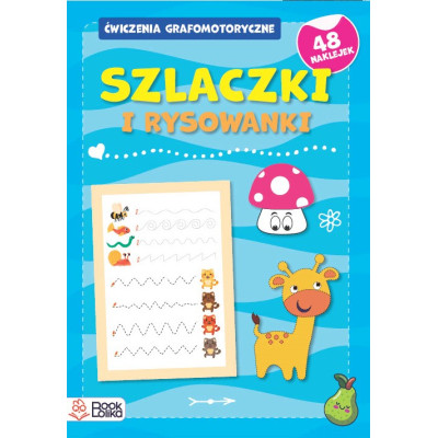 Szlaczki i rysowanki. Cwiczenia grafomotoryczne. Zeszyt niebieski | Polska Półka