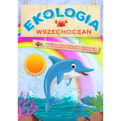 Wszechocean. Ekologia | Polska Półka