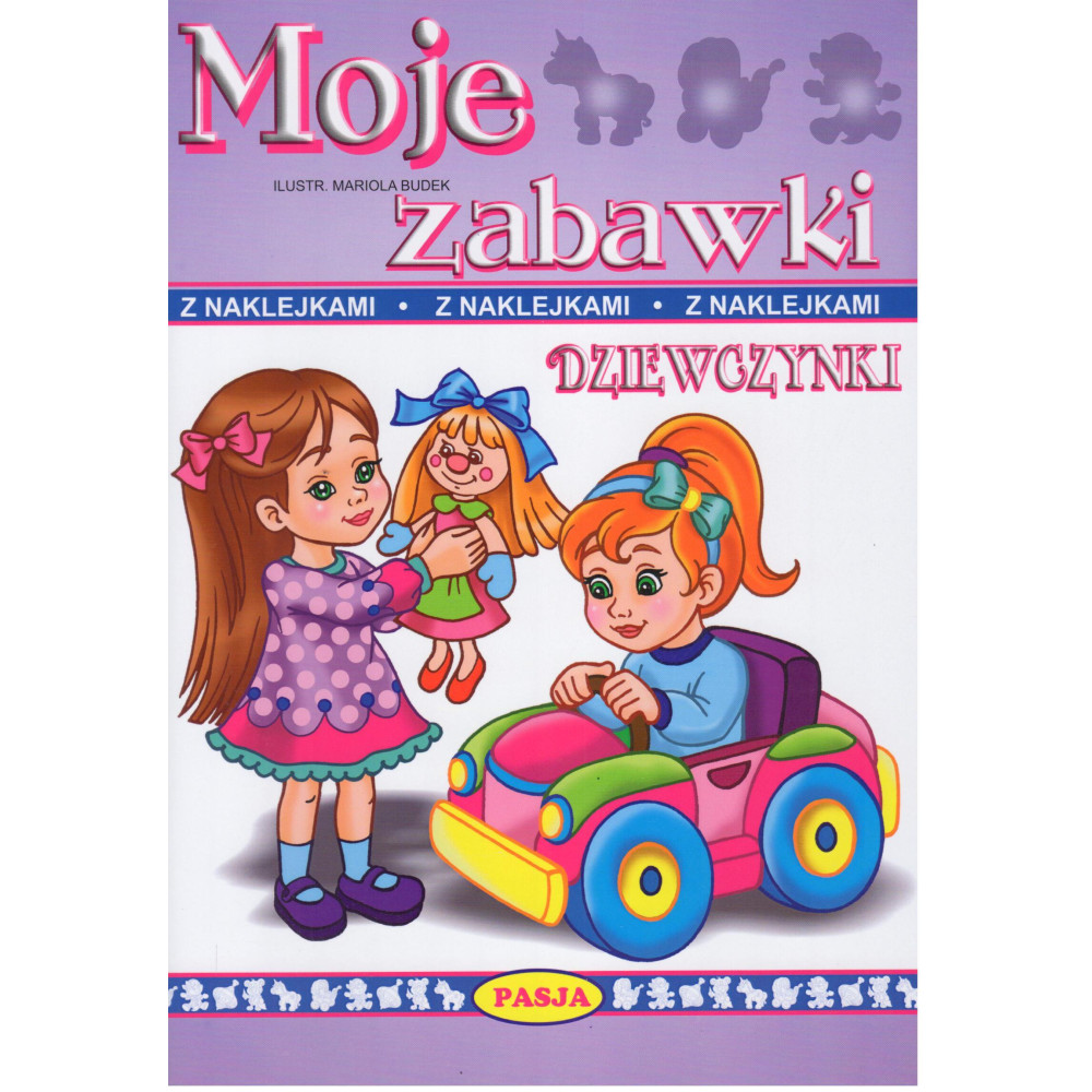 Moje zabawki. Dziewczynki | Polska Półka