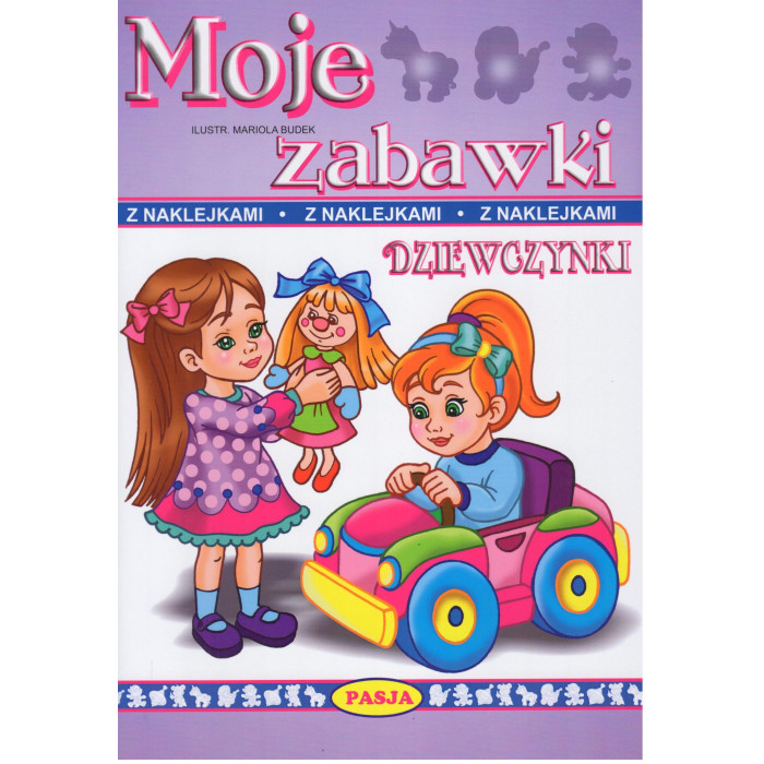 Moje zabawki. Dziewczynki | Polska Półka