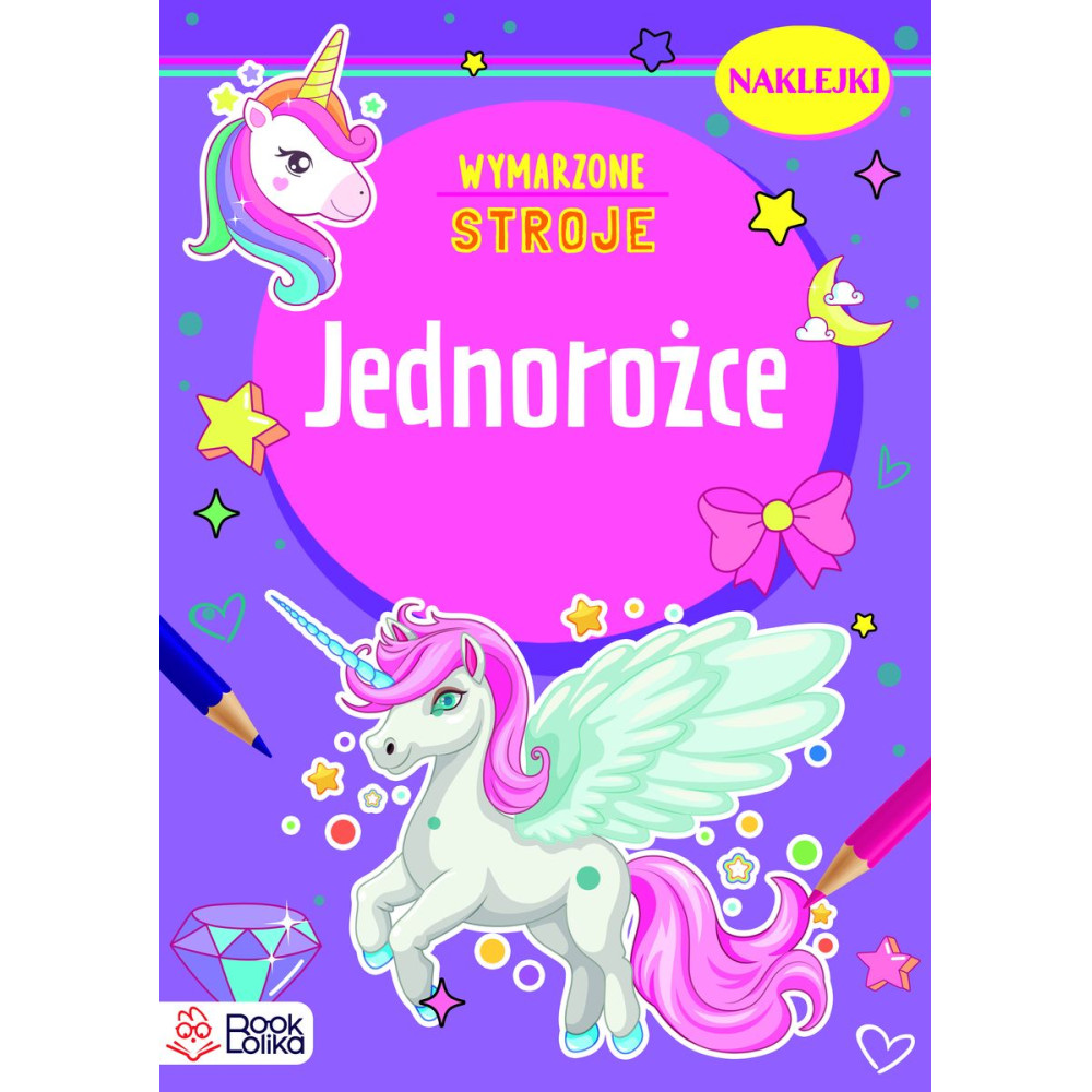 Jednorożce. Wymarzone stroje | Polska Półka