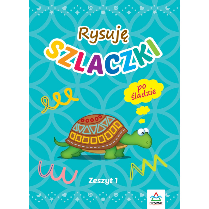 Rysuję szlaczki. Zeszyt 1 wyd. 3 | Polska Półka