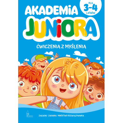 Akademia Juniora. Ćwiczenia z myślenia 3-4 lata | Polska Półka