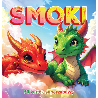 Smoki. 30 kartek superzabawy. Kolorowanka | Polska Półka