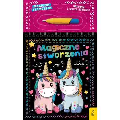 Magiczne stworzenia. Magiczny flamaster | Polska Półka