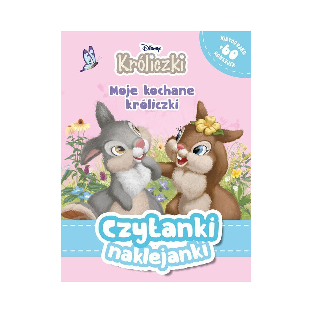 Moje kochane króliczki. Czytanki naklejanki. Disney Króliczki | Polska Półka