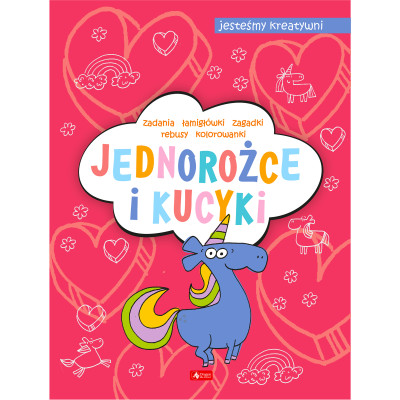 Jednorożce i kucyki. Jesteśmy kreatywni. Część 2 | Polska Półka
