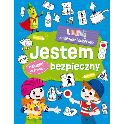 Jestem bezpieczny. Lubię kolorować i odkrywać | Polska Półka