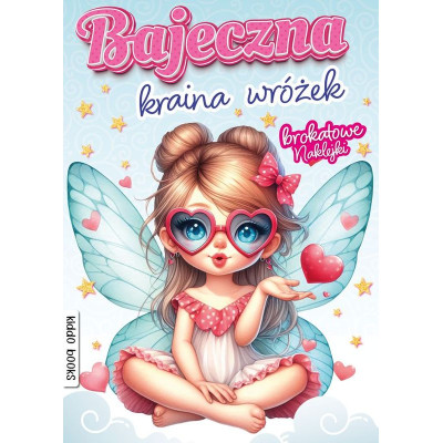 Bajeczna kraina wróżek | Polska Półka