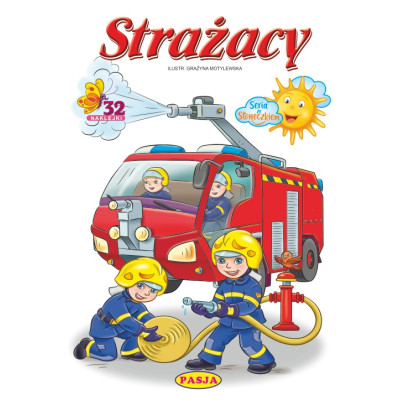 Strażacy. Seria ze Słoneczkiem | Polska Półka