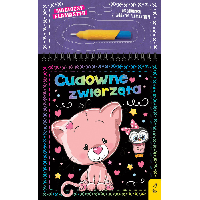 Cudowne zwierzęta. Magiczny flamaster | Polska Półka
