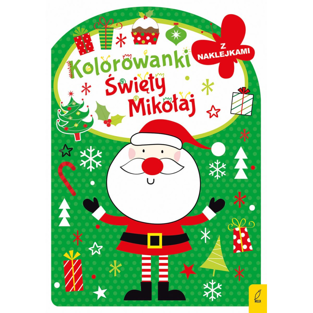Święty Mikołaj. Kolorowanka z wykrojnikiem | Polska Półka