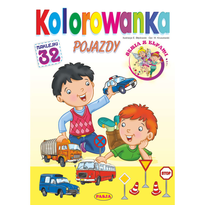 Pojazdy. Kolorowanka. Seria z elfami | Polska Półka