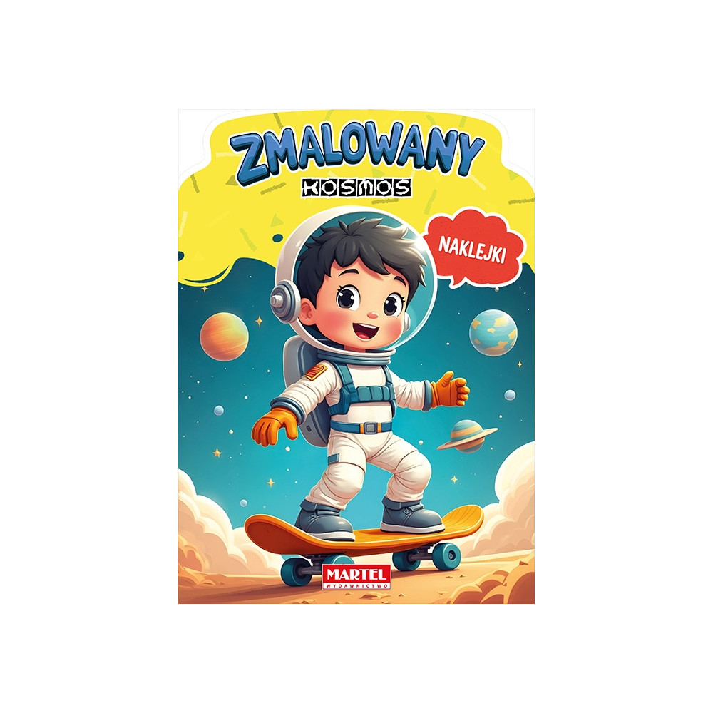 Zmalowany kosmos. Kolorowanka z naklejkami | Polska Półka
