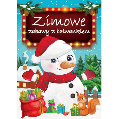 Zimowe zabawy z bałwankiem | Polska Półka