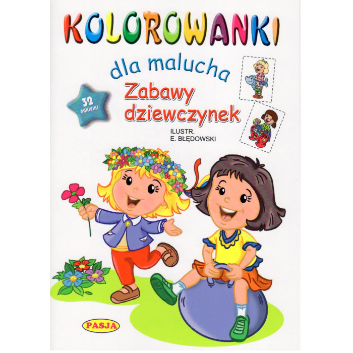 Zabawy dziewczynek kolorowanki dla malucha | Polska Półka