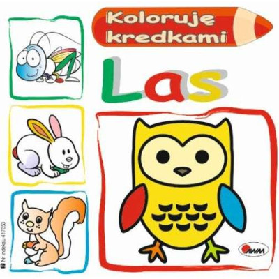 Las. Koloruję kredkami | Polska Półka
