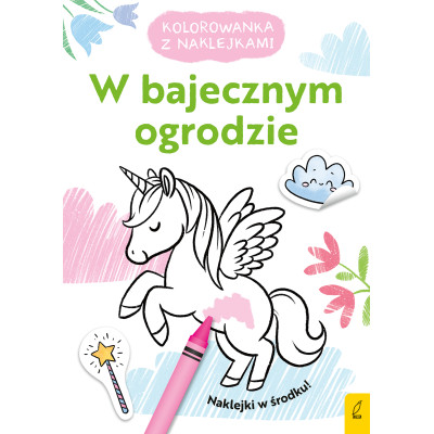W bajecznym ogrodzie. Kolorowanka z naklejkami | Polska Półka