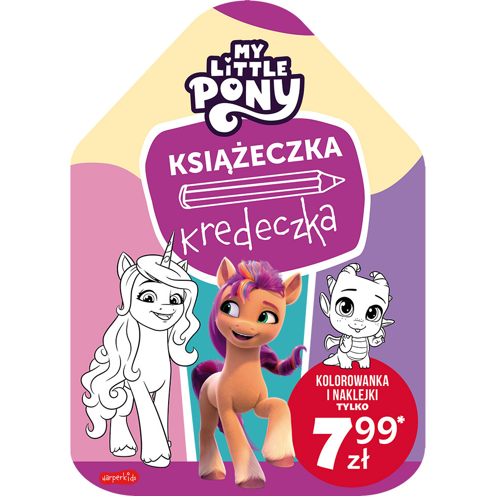 My Little Pony. Nowe pokolenie. Książeczka kredeczka | Polska Półka