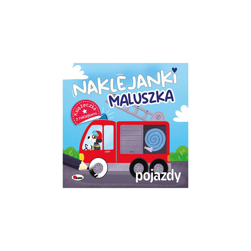 Pojazdy. Naklejanki maluszka | Polska Półka