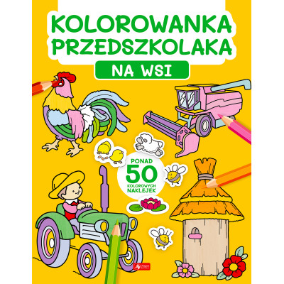 Na wsi. Kolorowanka przedszkolaka | Polska Półka
