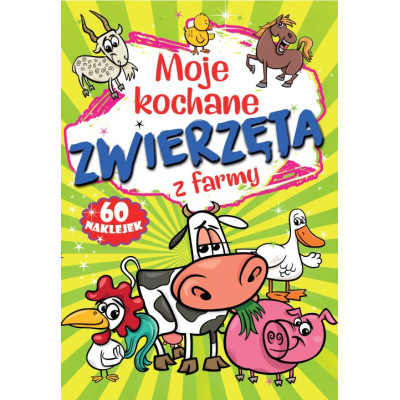 Moje kochane zwierzęta z farmy | Polska Półka