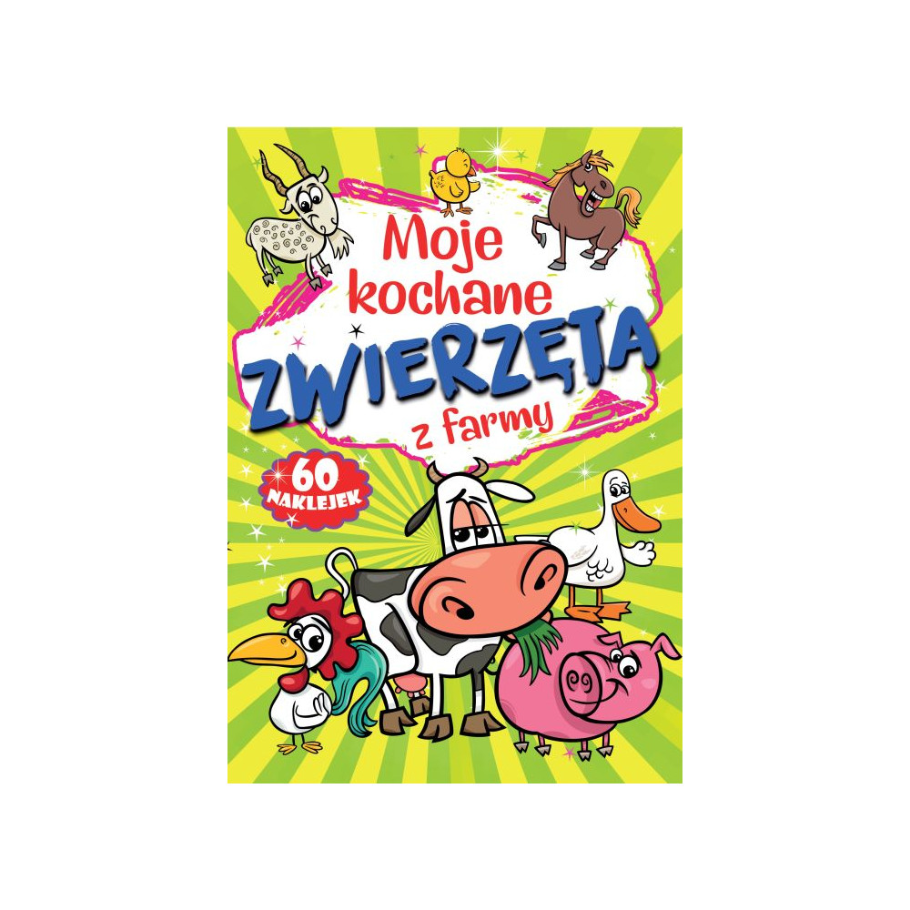 Moje kochane zwierzęta z farmy | Polska Półka